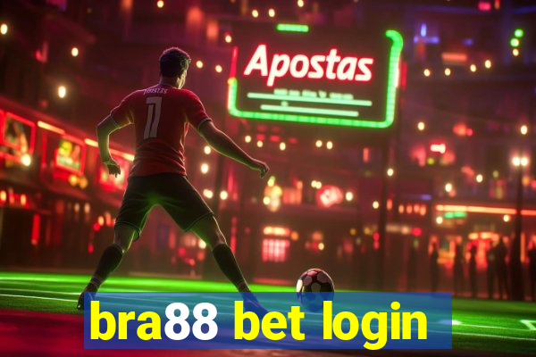 bra88 bet login